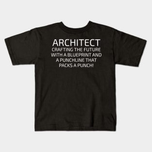 Architect Crafting the Future with a Blueprint Kids T-Shirt